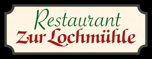 Zur Lochmühle - Restaurant